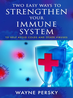 cover image of Two Easy Ways to Strengthen Your Immune System